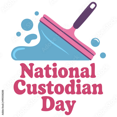 National custodian day poster with cleaning supplies vector illustration
