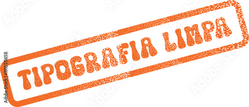 Schilderij op canvas Vibrant orange grunge textured stamp featuring the clear words Tipografia Limpa