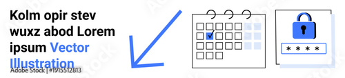 Data security, privacy protection, time management, schedule planning, secure access, digital tools. A calendar with a checkmark and a padlock with password symbols. Data security and time management
