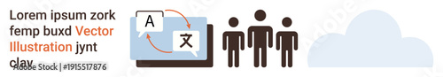 Language translation, cloud technology, teamwork, communication tools, online services, multilingual content. Icons show translation, people figures and a cloud. Language translation and cloud