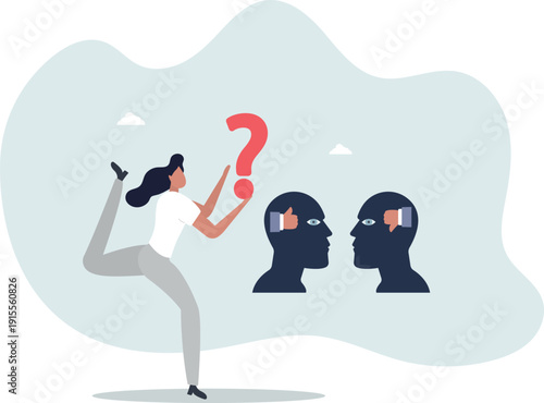 Perception process to interpret information, though or opinion depend on personality or perspective,person's life situation and his activities.