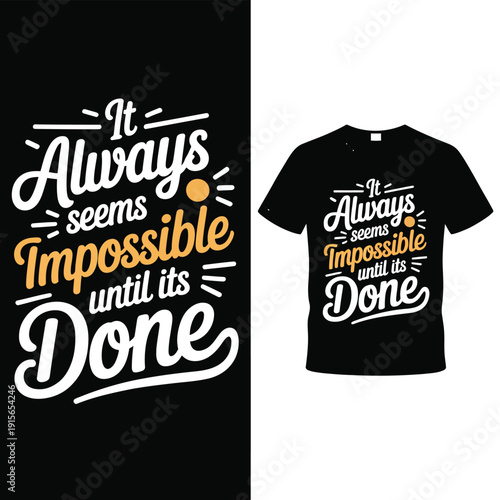 Motivational quote graphic displayed on a black t shirt mockup design