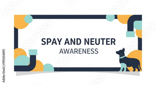 Spay and neuter awareness sign with dog illustration