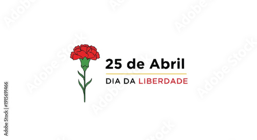 Red carnation with 25 de Abril Dia da Liberdade text flower Portugal