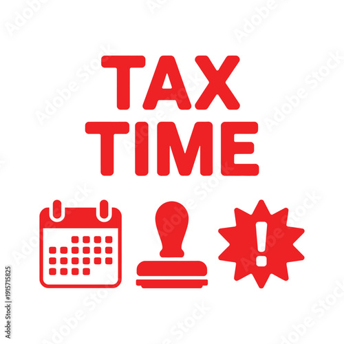 A graphic illustration of tax time with calendar, stamp, and alert symbols