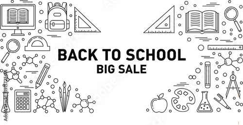 Back to school big sale banner featuring educational icons including backpack stationary science laboratory equipment book computer and art supplies in line art style.