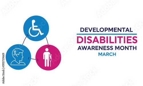 Developmental disabilities awareness month march