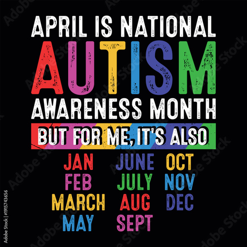 April Autism Awareness Month Funny Autism Awareness T-shirt Design

