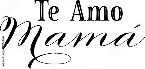 Texto gráfico te amo mamá