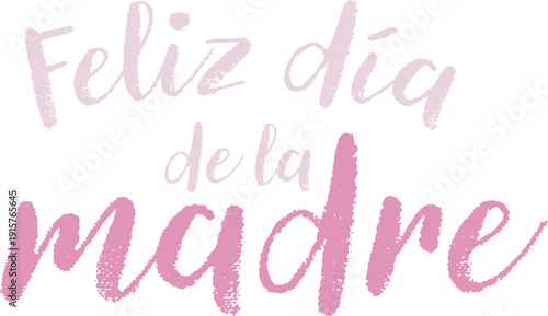 Texto gráfico Feliz día de la madre