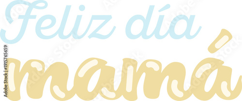 Texto gráfico feliz día mamá