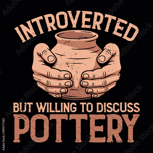 Funny Clay Artist Vintage Pottery T-shirt Design