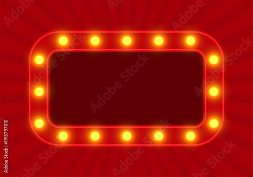 Red retro billboard with glowing neon lights. Circus, cinema, theater banner with place for text
