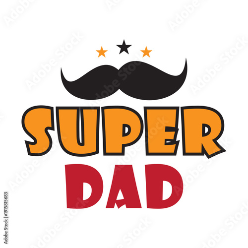 Super Dad Logo vector illustration. Super Dad typography icon symbol.