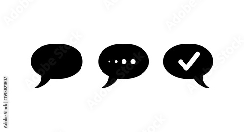 Three black speech bubbles representing communication, typing, and confirmation on a white background