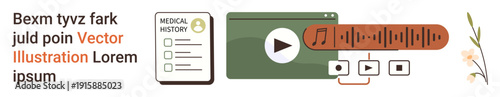 Healthcare, digital data, multimedia, medical records, music, online tools. A medical history form, video play button and music player bar. Healthcare and digital data creatively