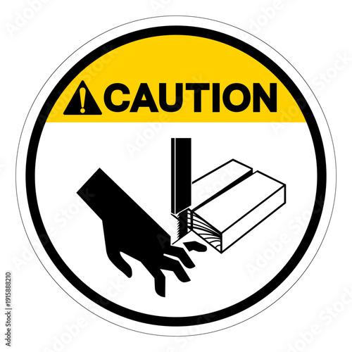 Caution Bandsaw Cutting of Fingers Symbol Sign,Vector Illustration, Isolated On White Background Label.EPS10