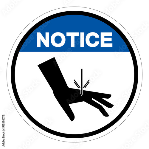 Notice Sever Hazard Symbol Sign,Vector Illustration, Isolated On White Background Label.EPS10