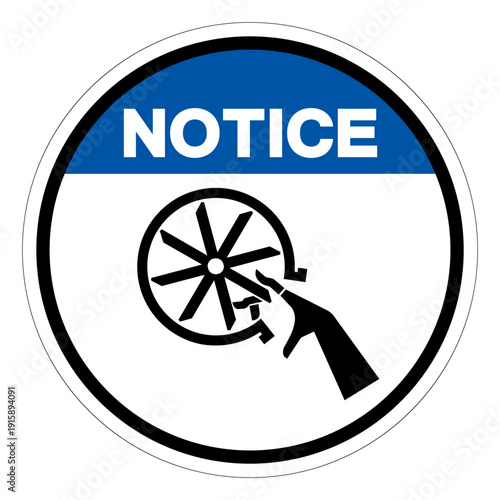 Notice Impeller Blade Cutting of Fingers or Hand Symbol Sign,Vector Illustration, Isolated On White Background Label.EPS10