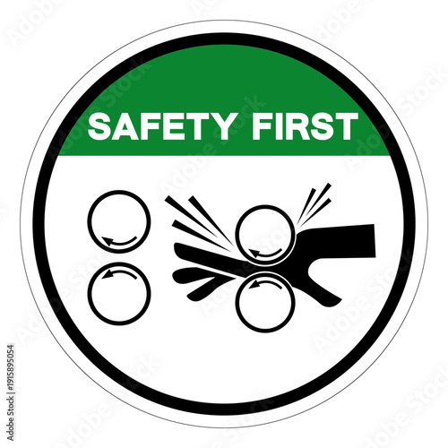 Safety First Rotating Roller on Former Hazard Symbol Sign ,Vector Illustration, Isolate On White Background Label.EPS10