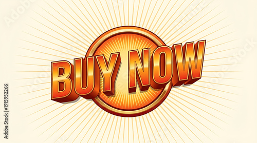 Vintage Style Buy Now Button with Sunburst Effect.