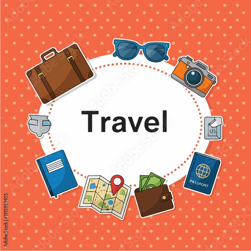 Travel essentials arranged in a circle with the word travel in the center.