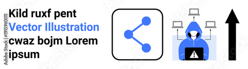 Data security, hacking awareness, network connections, online risks, information sharing, technology systems. A hooded figure with laptops and a warning sign. Cybersecurity and hacking awareness