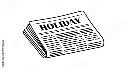 Newspaper with "HOLIDAY" headline, symbolizing vacation, travel, and time off work.
