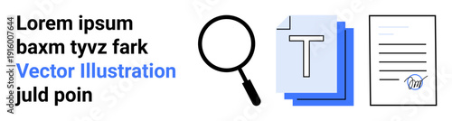 Document analysis, text review, content management, proofreading, data verification, information research. Magnifying glass, text files document. Document analysis and text review concept