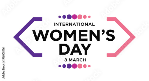 Minimalist graphic design prominently featuring the official text for international women's day celebrated annually on the eighth of march illustrating gender equality themes