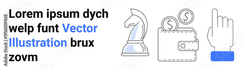 Financial planning, business strategy, decision-making, budget management, savings, economic growth. Chess piece, wallet with coins pointing hand. Financial planning and business strategy