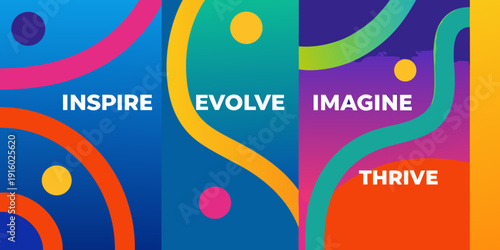 Colorful abstract background with inspirational words inspire evolve imagine thrive
