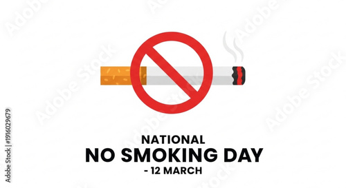 National no smoking day illustration on march 12th with cigarette and red prohibition sign on white background