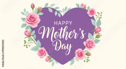 Happy mother's day vector illustration with heart and roses