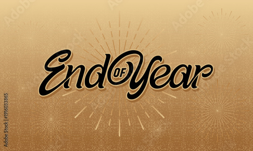 Lettering End of Year Vector, Illustration, Calligraphy Design, Usable for Poster, Banners, Postcards, Wallpaper, Gifts etc
