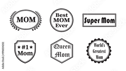 Mother appreciation badge stamp collection for Mother's Day merchandise printing, gift product labeling, greeting card design, celebratory packaging branding, and maternal recognition marketing