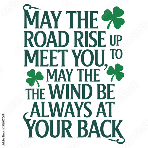 A traditional Irish blessing with shamrocks on a white background