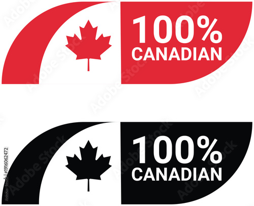 Two Canadian flag inspired badges one red and white and one black and white with 100 percent