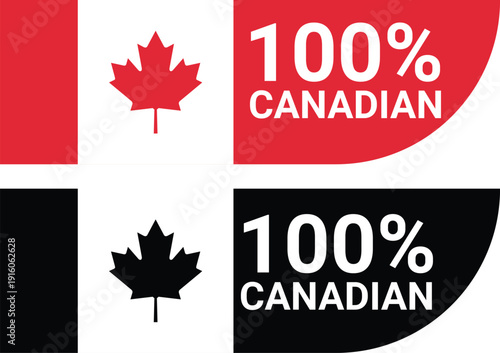 Two Canadian flag inspired rectangular labels one red and white and one black and white with 100