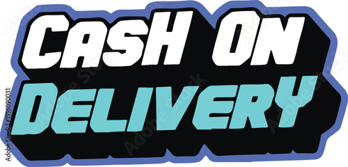Cash On Delivery Payment Service Shipping Sticker Vector