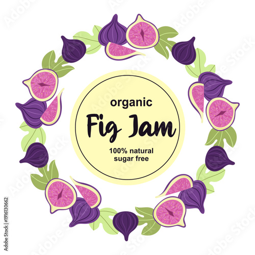 Round label for fig jam. Text in center. Stylized whole fruit and slices. Simple flat vector illustration.