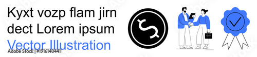 Business deals, finance, certifications, collaboration, success, agreement. Black dollar sign, handshake between professionals and blue ribbon with checkmark. Business deals and finance concepts
