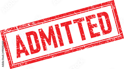 Admitted Text in Red Distressed Rectangular Rubber Stamp Impression Isolated on White