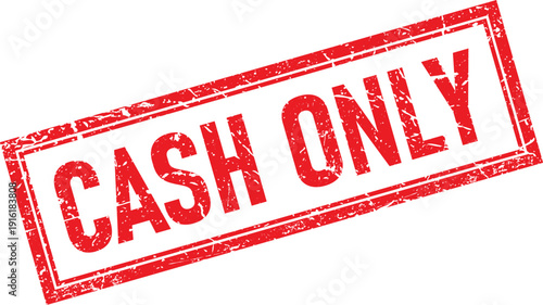 Distressed Red Rubber Stamp Impression of Text Cash Only in Rectangle Frame