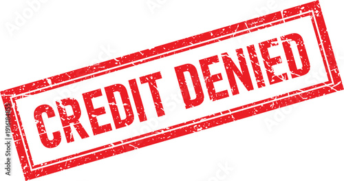 Red Rectangular Distressed Rubber Stamp With Credit Denied Text Isolated On White