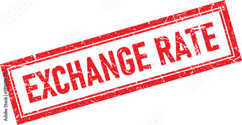 Red Distressed Rectangular Rubber Stamp with Exchange Rate on Isolated White Background