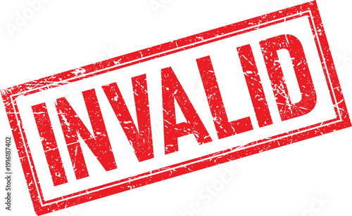 Distressed Red Rubber Stamp Impression with INVALID Text and a Rectangular Border