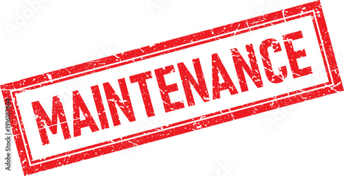 Red Distressed Rubber Stamp with Maintenance Text on Isolated White Background