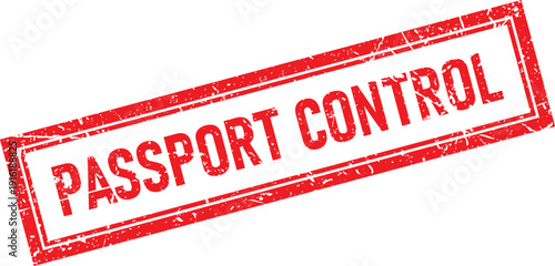 Passport Control Text in Red Distressed Rubber Stamp Rectangle Design Style
