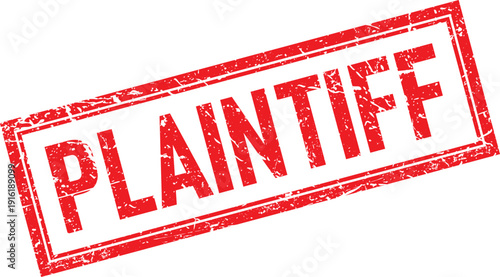 Distressed Red Rectangular Rubber Stamp with the Word PLAINTIFF Isolated on White